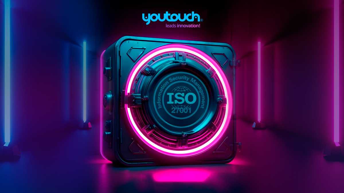 Youtouch Begins Its Journey to ISO 27001 Certification in Information Security